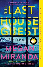The Last House Guest by Megan Miranda Paperback Book