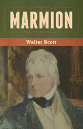 Marmion by Walter Scott Paperback Book