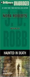 Haunted in Death (In Death) by J. D. Robb Paperback Book