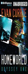 Homeworld (Odyssey Series) by Evan Currie Paperback Book
