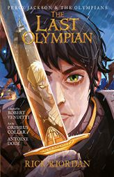 Percy Jackson and the Olympians The Last Olympian: The Graphic Novel (Percy Jackson & the Olympians) by Rick Riordan Paperback Book