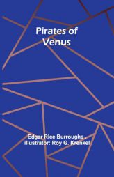 Pirates of Venus by Edgar Rice Burroughs Paperback Book