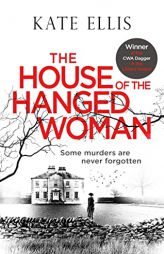The House of the Hanged Woman (Albert Lincoln) by Kate Ellis Paperback Book