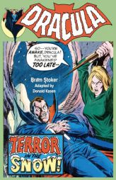 Dracula - Terror in the Snow by Bram Stoker Paperback Book