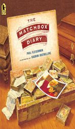 The Matchbox Diary by Paul Fleischman Paperback Book