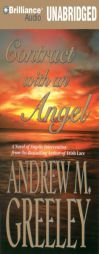 Contract with an Angel by Andrew M. Greeley Paperback Book