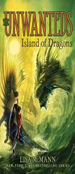 Island of Dragons (The Unwanteds) by Lisa McMann Paperback Book