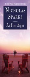 At First Sight by Nicholas Sparks Paperback Book