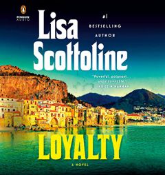 Loyalty by Lisa Scottoline Paperback Book