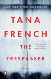 The Trespasser: A Novel by Tana French Paperback Book