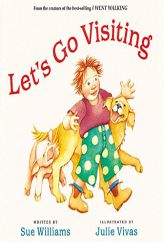 Let's Go Visiting by Sue Williams Paperback Book