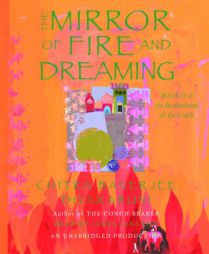 The Mirror of Fire and Dreaming: Book II of the Brotherhood of the Conch (The Brotherhood of the Conch) by Chitra Banerjee Divakaruni Paperback Book