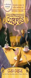 Decaffeinated Corpse: A Coffeehouse Mystery by Cleo Coyle Paperback Book