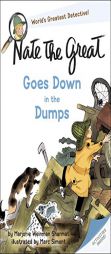 Nate the Great Goes Down in the Dumps by Marjorie Weinman Sharmat Paperback Book
