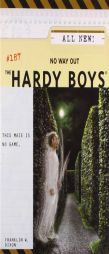 No Way Out (The Hardy Boys #187) by Franklin W. Dixon Paperback Book