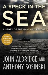 A Speck in the Sea: A Story of Survival and Rescue by John Aldridge Paperback Book