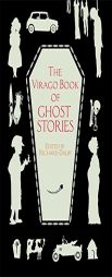 The Virago Book of Ghost Stories by Richard Dalby Paperback Book