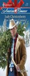 The Christmas Cowboy by Judy Christenberry Paperback Book