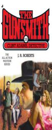 The Gunsmith 308: Clint Adams, Detective (Gunsmith) by J. R. Roberts Paperback Book