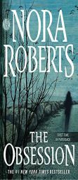 The Obsession by Nora Roberts Paperback Book