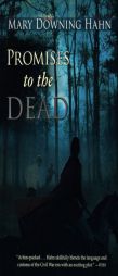 Promises to the Dead by Mary Downing Hahn Paperback Book