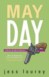 May Day: A Murder-by-Month Mystery (Murder-By-Month Mystery) by Jess Lourey Paperback Book