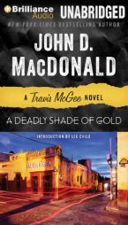 A Deadly Shade of Gold (Travis McGee Mysteries) by John D. MacDonald Paperback Book