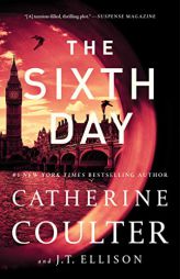 The Sixth Day (A Brit in the FBI) by Catherine Coulter Paperback Book