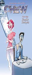 Chew Volume 8: Family Recipes TP by John Layman Paperback Book