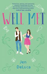 Well Met by Jen DeLuca Paperback Book