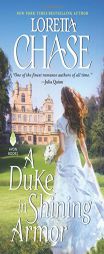 A Duke in Shining Armor by Loretta Chase Paperback Book