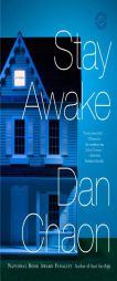 Stay Awake: Stories by Dan Chaon Paperback Book