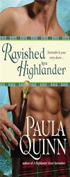 Ravished by a Highlander by Paula Quinn Paperback Book