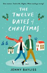 The Twelve Dates of Christmas by Jenny Bayliss Paperback Book