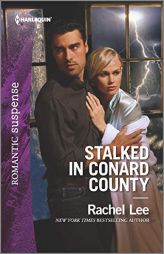 Stalked in Conard County by Rachel Lee Paperback Book