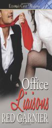 Office Liaisons by Red Garnier Paperback Book