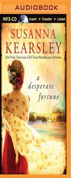 A Desperate Fortune by Susanna Kearsley Paperback Book