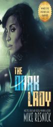The Dark Lady: A Romance of the Far Future by Mike Resnick Paperback Book