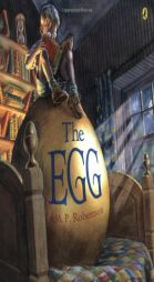 The Egg by M. P. Robertson Paperback Book