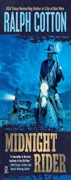 Midnight Rider by Ralph Cotton Paperback Book