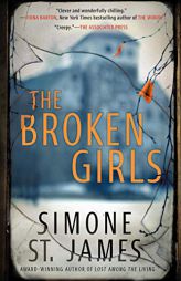 The Broken Girls by Simone St James Paperback Book