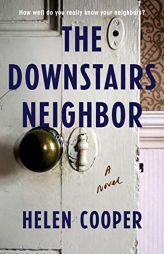 The Downstairs Neighbor by Helen Cooper Paperback Book