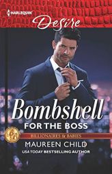 Bombshell for the Boss by Maureen Child Paperback Book