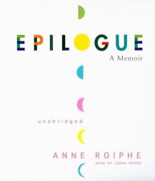 Epilogue by Anne Roiphe Paperback Book