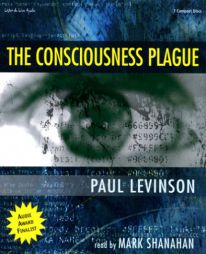 The Consciousness Plague by Paul Levinson Paperback Book