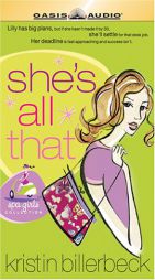 She's All That: The Pusuit of LIfe, Love, and the Perfect Pedicure! (Spa Girls) by Kristin Billerbeck Paperback Book