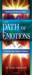 The Path of Emotions by Synthia Andrews Paperback Book
