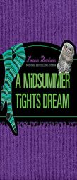 A Midsummer Tights Dream by Louise Rennison Paperback Book