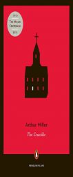 The Crucible (Plays) by Arthur Miller Paperback Book