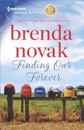 Finding Our Forever by Brenda Novak Paperback Book